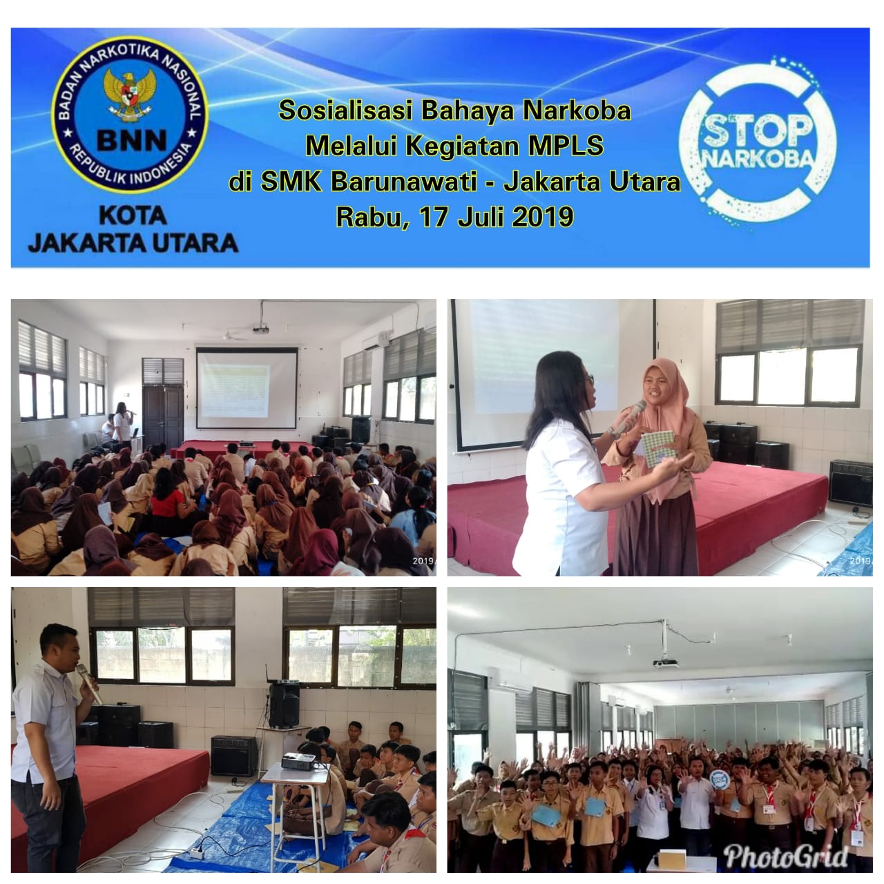 Sosialisasi Bahaya Narkoba Melalui Kegiatan MPLS di SMK Barunawati - Jakarta Utara Rabu , 17 Juli 2019 Sosialisasi Bahaya Narkoba Melalui Kegiatan MPLS di SMK Barunawati - Jakarta Utara Rabu , 17 Juli 2019