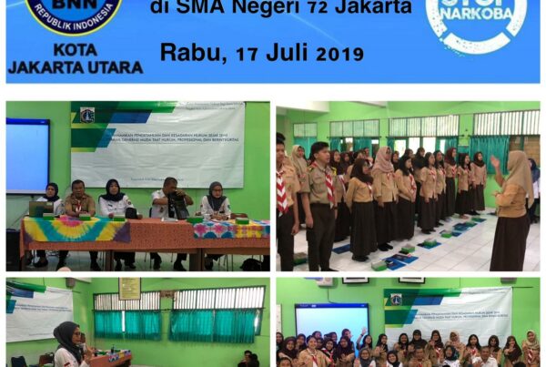 Diseminasi Informasi melalui Sosialisasi Bahaya Penyalahgunaan Narkoba Kepada SMA Negeri 72 Jakarta Utara Rabu, 17 Juli 2019