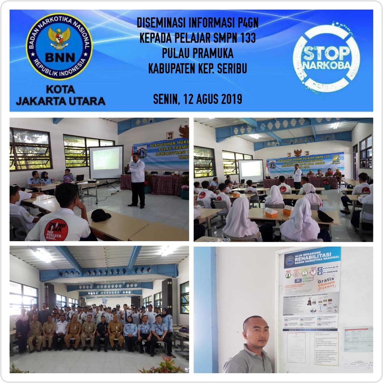 PENYULUHAN HUKUM DAN SOSIALISASI BAHAYA PENYALAHGUNAAN NARKOBA BAGI PELAJAR SMPN 133 PULAU PRAMUKA DI KABUPATEN ADMINISTRASI KEPULAUAN SERIBU TAHUN 2019 PENYULUHAN HUKUM DAN SOSIALISASI BAHAYA PENYALAHGUNAAN NARKOBA BAGI PELAJAR SMPN 133 PULAU PRAMUKA DI KABUPATEN ADMINISTRASI KEPULAUAN SERIBU TAHUN 2019