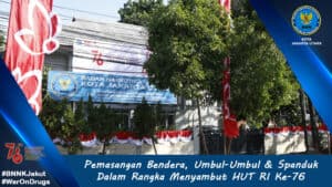 Pemasangan Bendera Merah Putih, Umbul-Umbul & Spanduk HUT RI Ke-76