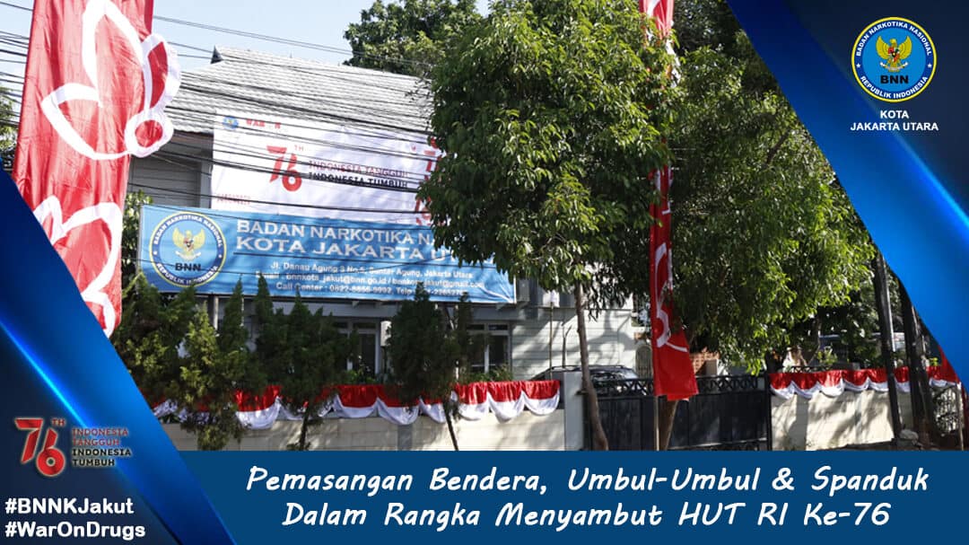Pemasangan Bendera Merah Putih, Umbul-Umbul & Spanduk HUT RI Ke-76 Pemasangan Bendera Merah Putih, Umbul-Umbul & Spanduk HUT RI Ke-76