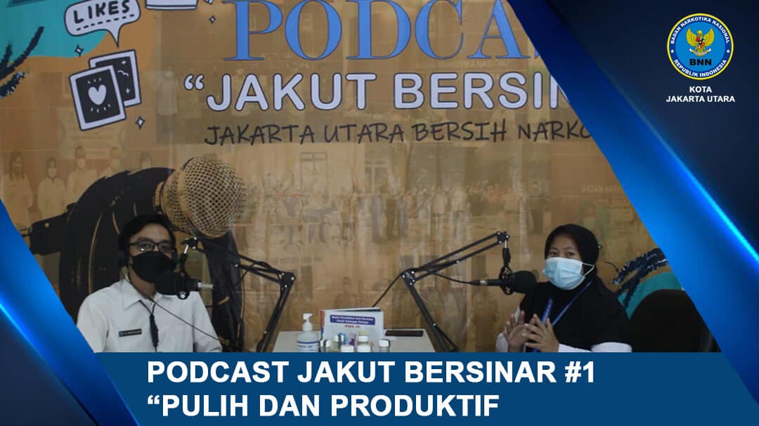 Podcast Jakut Bersinar #1 - "Pulih dan Produktif" Podcast Jakut Bersinar #1 - "Pulih dan Produktif"