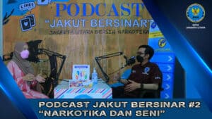 Podcast Jakut Bersinar #2 - Narkotika dan Seni