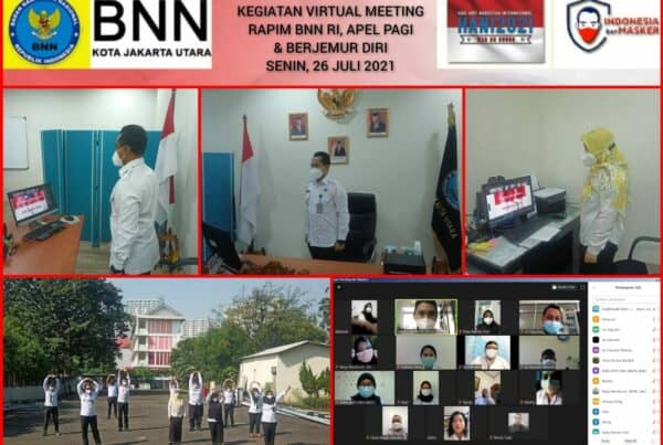 ViConRapim BNN RI dan Apel Pagi Virtual BNN Kota Jakarta Utara serta Kegiatan Berjemur Diri
