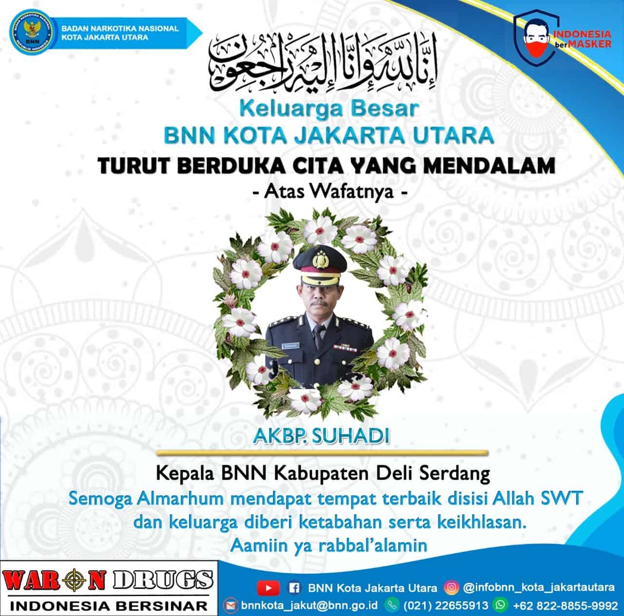 Keluarga Besar BNNK JAKUT Turut Berduka Cita Keluarga Besar BNNK JAKUT Turut Berduka Cita
