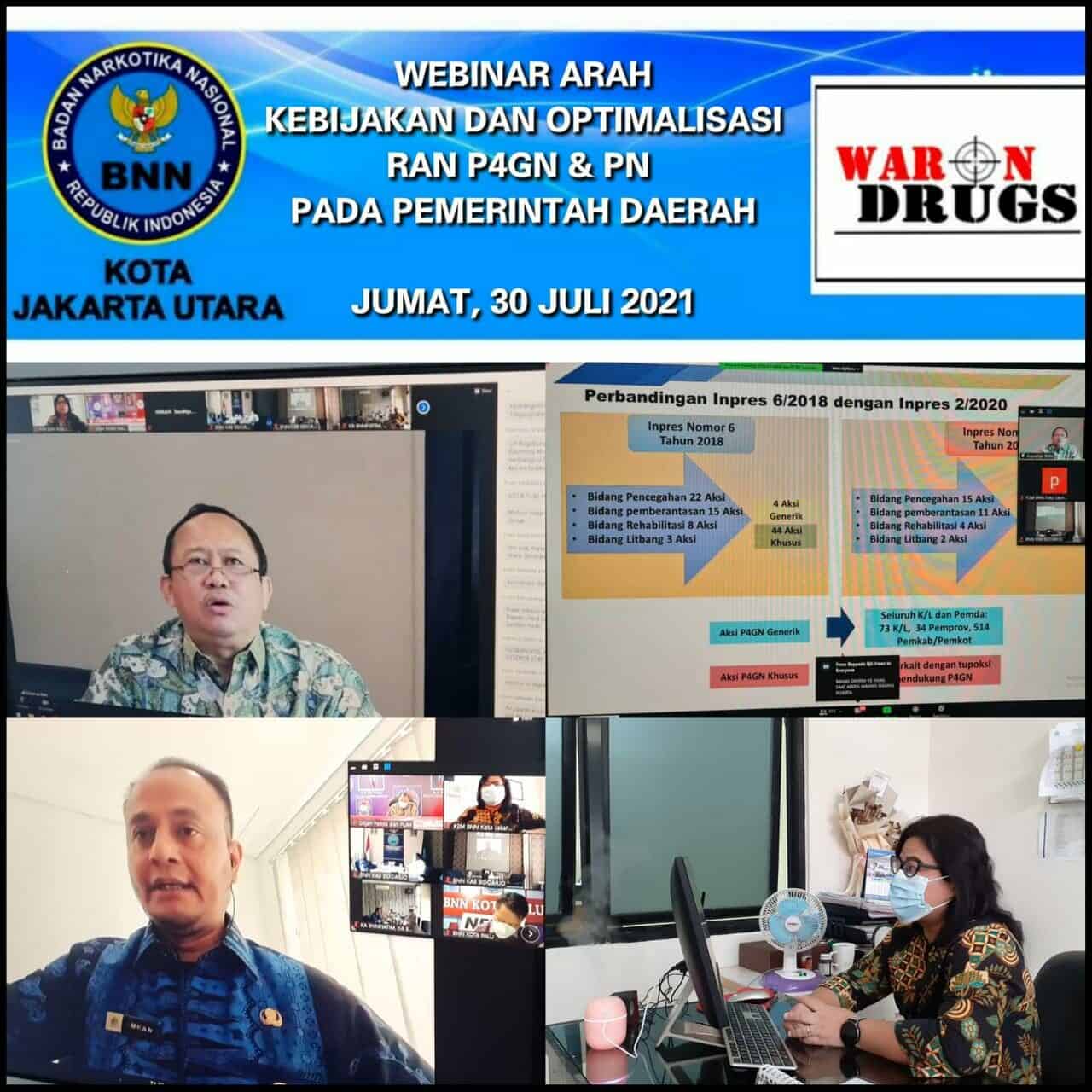 Webinar arah kebijakan dan optimalisasi RAN P4GN dan PN pada Pemerintah Daerah Webinar arah kebijakan dan optimalisasi RAN P4GN dan PN pada Pemerintah Daerah