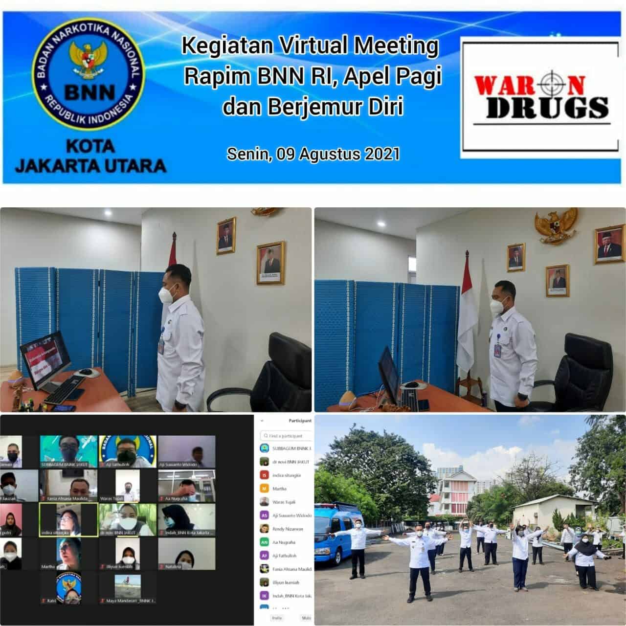 ViCon Rapim BNN RI dan Apel Pagi Virtual BNN Kota Jakarta Utara serta Kegiatan Berjemur Diri ViCon Rapim BNN RI dan Apel Pagi Virtual BNN Kota Jakarta Utara serta Kegiatan Berjemur Diri