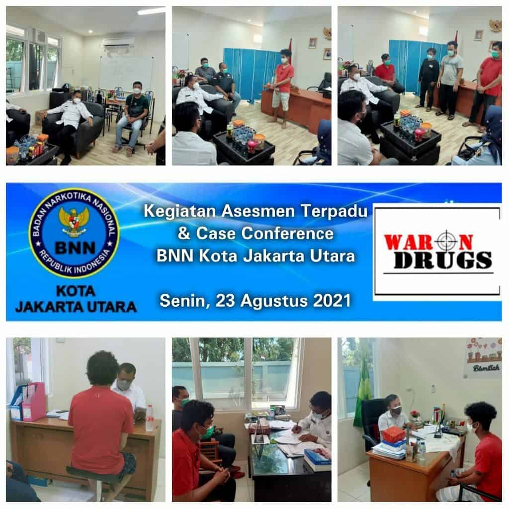 Kegiatan Asesmen Terpadu dan Case Conference BNN Kota Jakarta Utara