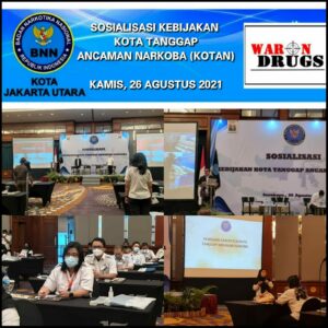 Sosialiasi Kebijakan Kota Tanggap Ancaman Narkoba (KOTAN)