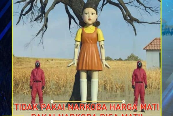 Tidak Pakai Narkoba Harga Mati, Pakai Narkoba Bisa Mati!