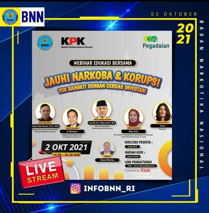 JAUHI NARKOBA DAN KORUPSI BERSAMA BNN, KPK DAN PEGADAIAN JAUHI NARKOBA DAN KORUPSI BERSAMA BNN, KPK DAN PEGADAIAN