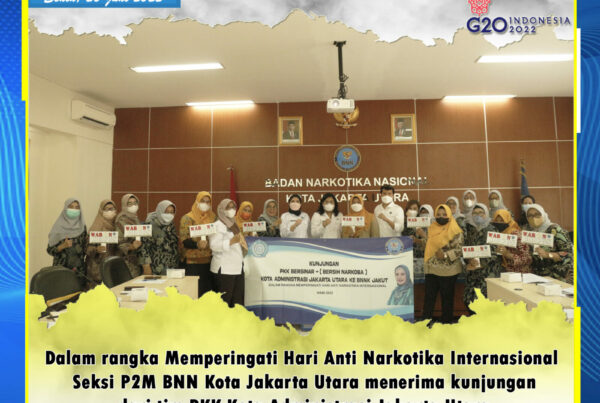 Seksi P2M BNN Kota Jakarta Utara menerima kunjungan dari tim PKK Kota Adm Jakarta Utara