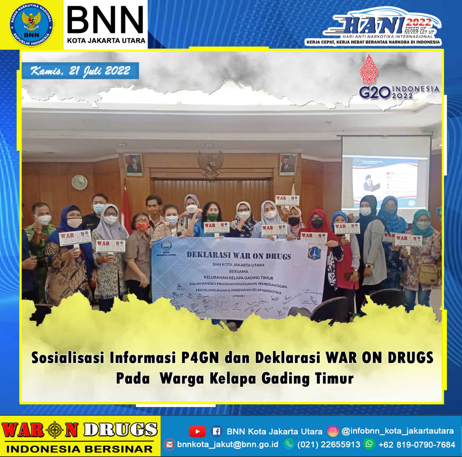 Sosialisasi bahaya penyalahgunaan Narkoba & Deklarasi “War On Drugs” Sosialisasi bahaya penyalahgunaan Narkoba &