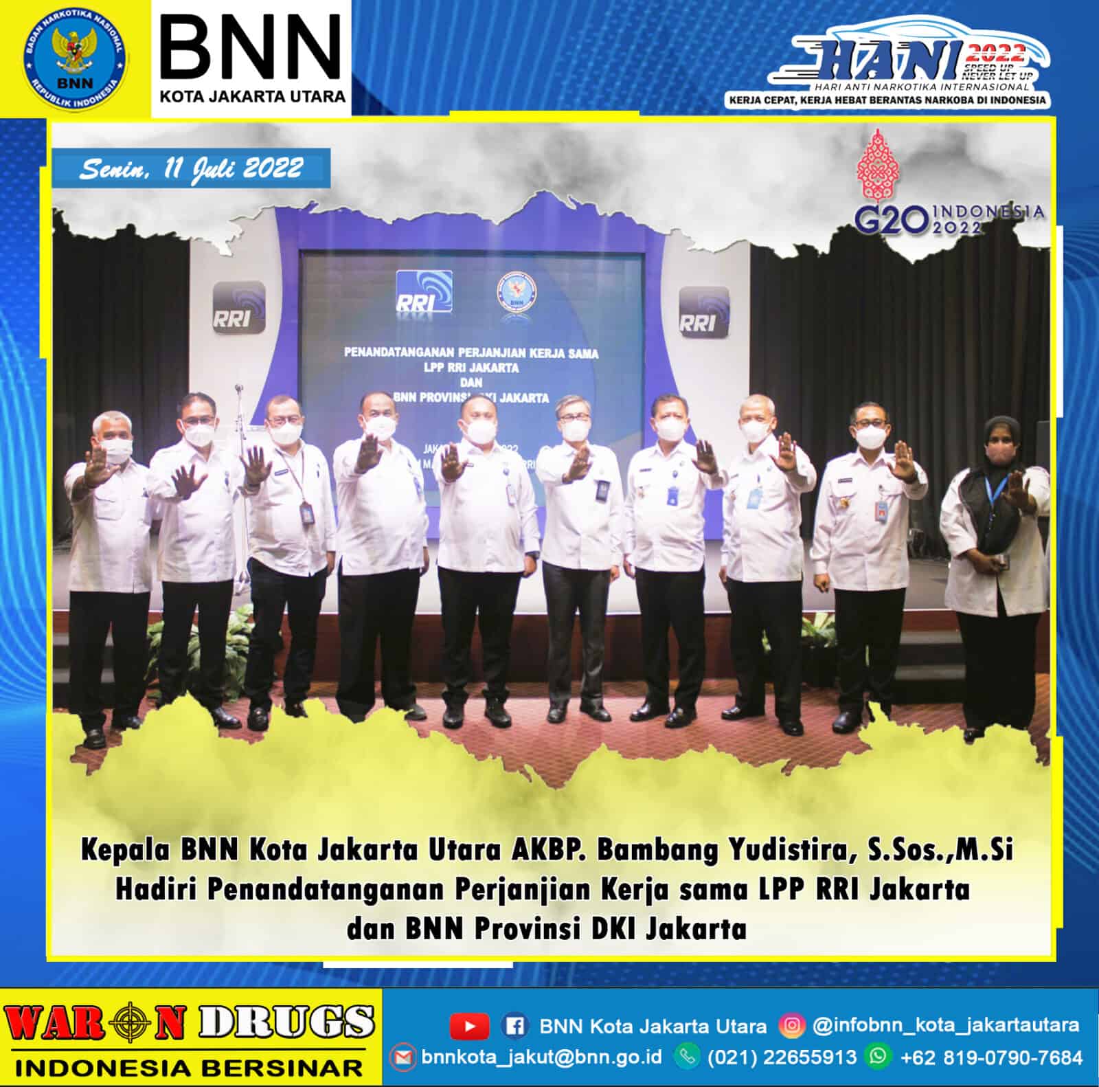 Kepala BNNK Jakut Hadiri penandatanganan perjanjian Kerja sama LPP RRI Jakarta dan BNN Provinsi DKI Jakarta Kepala BNNK Jakut Hadiri penandatanganan perjanjian Kerja sama LPP RRI Jakarta dan BNN Provinsi DKI Jakarta