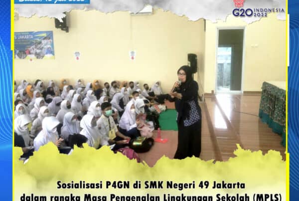 Sosialisasi P4GN di SMK Negeri 49 Jakarta dalam rangka Masa Pengenalan Lingkungan Sekolah Konsep Otomatis