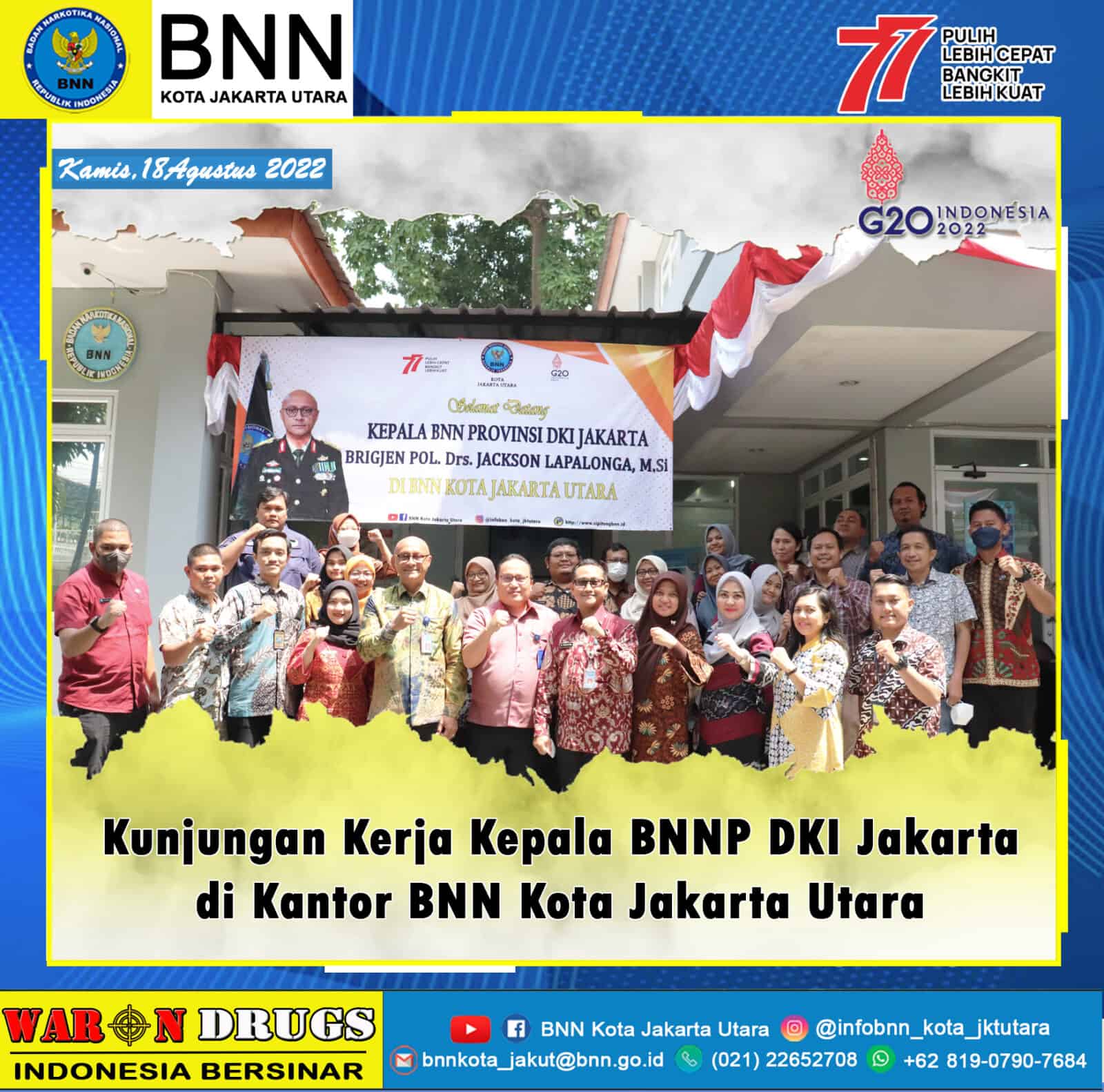 KUNJUNGAN KERJA KEPALA BNNP DKI JAKARTA KUNJUNGAN KERJA KEPALA BNNP DKI JAKARTA