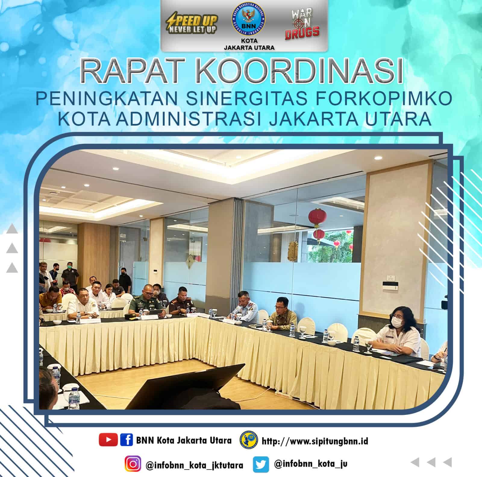 Rapat Koordinasi Peningkatan Sinergitas Forkopimko Kota Administrasi Jakarta Utara Rapat Koordinasi Peningkatan Sinergitas Forkopimko Kota Administrasi Jakarta Utara