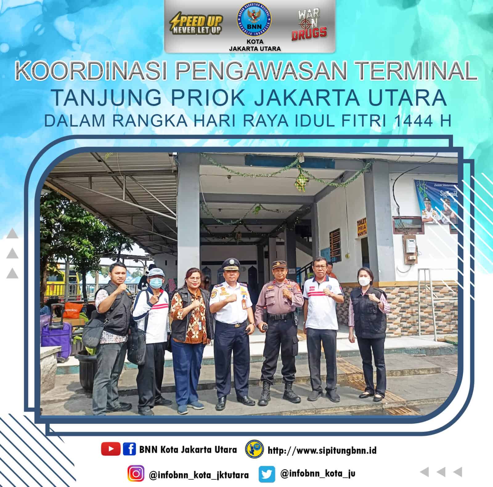 PENGAWASAN TERMINAL TANJUNG PRIOK, DALAM RANGKA LIBUR HARI RAYA IDUL FITRI 1444 H PENGAWASAN TERMINAL TANJUNG PRIOK,