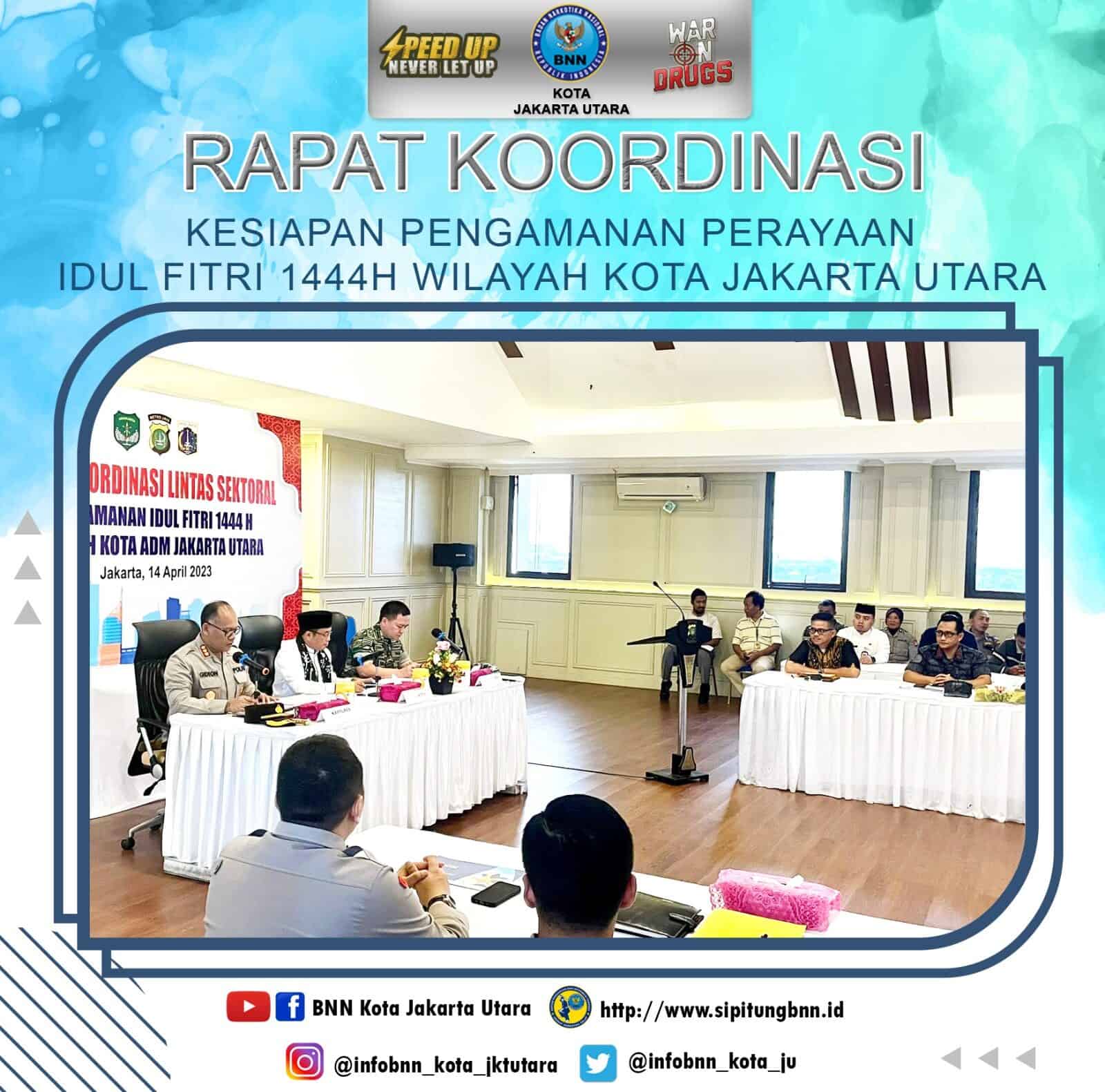 RAPAT KOORDINASI KESIAPAN PENGAMANAN PERAYAAN IDUL FITRI 1444 H, WILAYAH JAKARTA UTARA Konsep Otomatis
