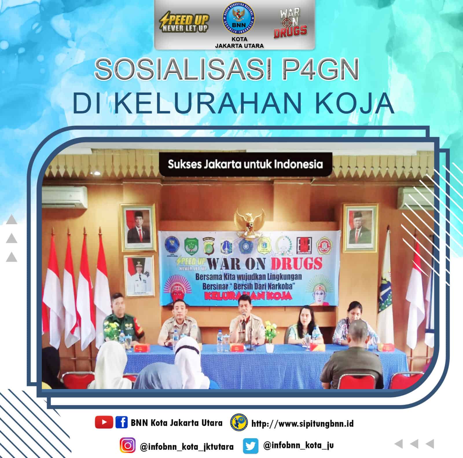 SOSIALISASI P4GN KELURAHAN KOJA SOSIALISASI P4GN KELURAHAN KOJA