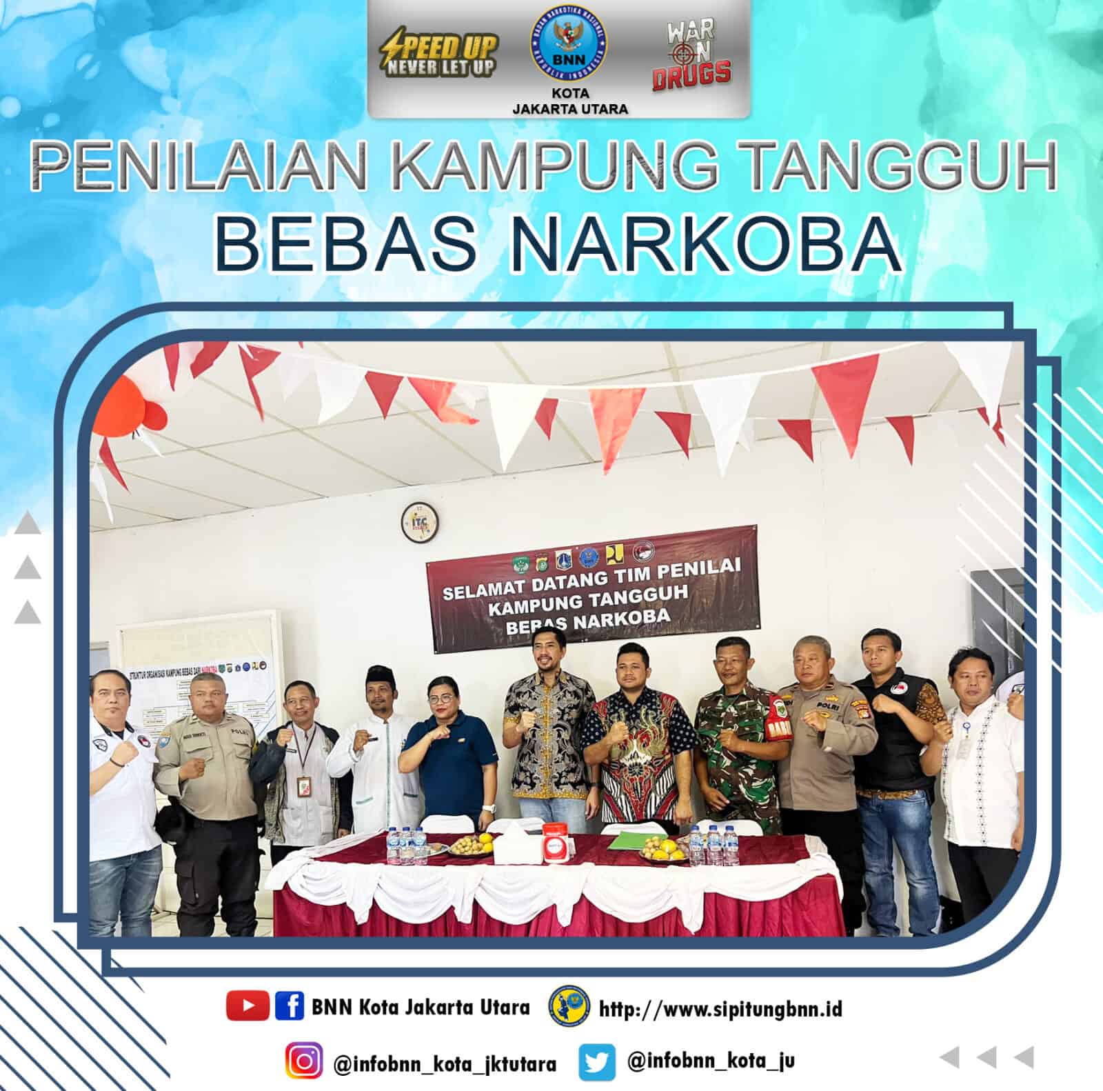 PENILAIAN KAMPUNG TANGGUH BEBAS NARKOBA DI RUMAH SUSUN BUDHA TZU CHI MUARA ANGKE, JAKARTA UTARA PENILAIAN KAMPUNG TANGGUH BEBAS NARKOBA DI RUMAH SUSUN BUDHA TZU CHI MUARA ANGKE, JAKARTA UTARA