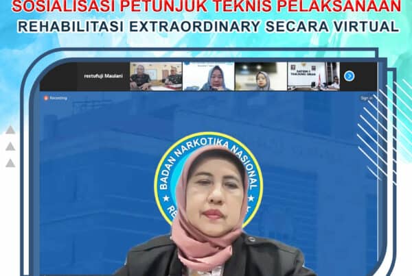 Sosialisasi petunjuk teknis (juknis) pelaksanaan Rehabilitasi Exstraordinary secara virtual