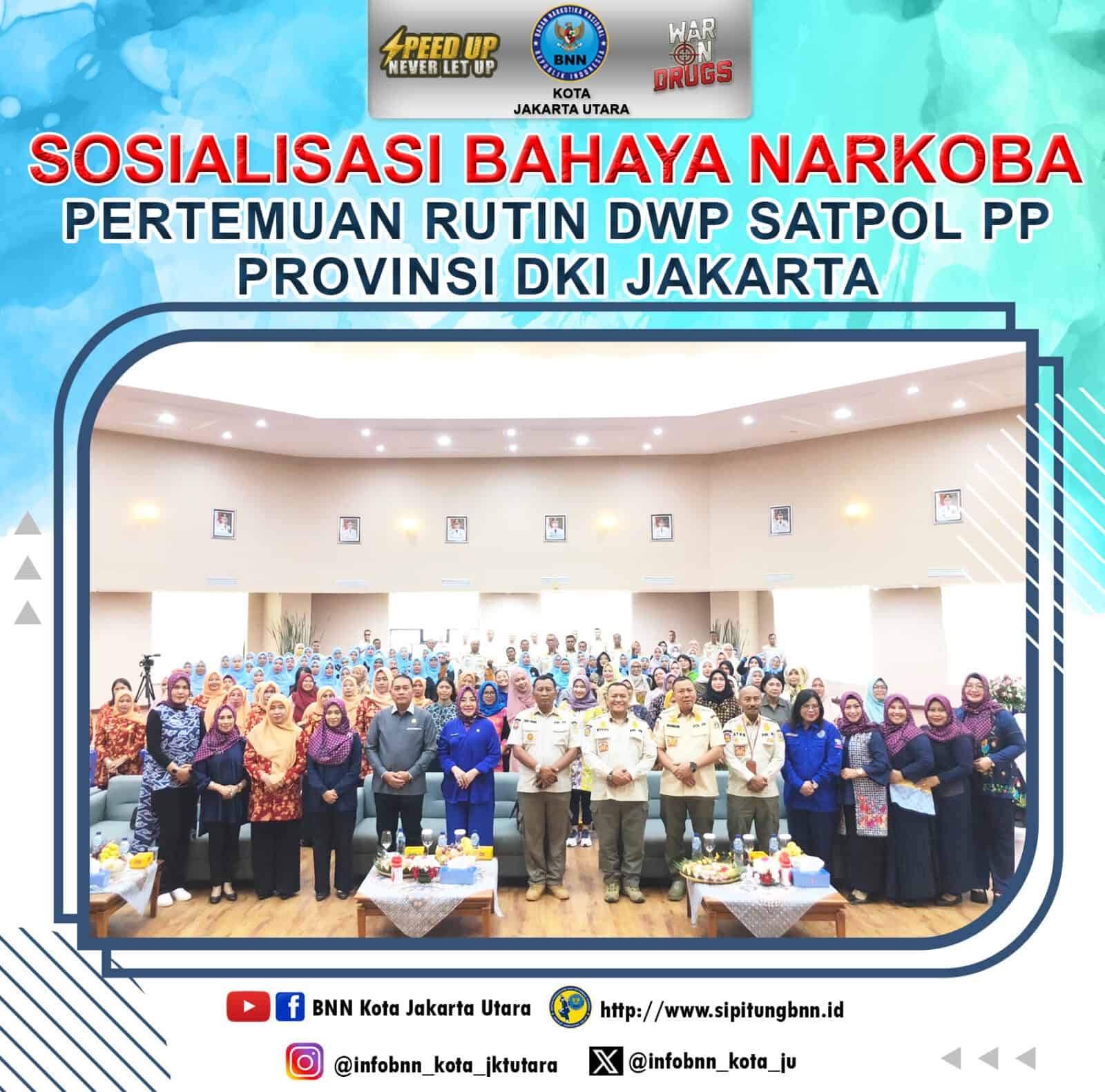Sosialisasi Bahaya Narkoba di Pertemuan Rutin Dharma Wanita Persatuan (DWP) Satuan Polisi Pamong Praja (Satpol PP) Provinsi DKI Jakarta Sosialisasi Bahaya Narkoba di