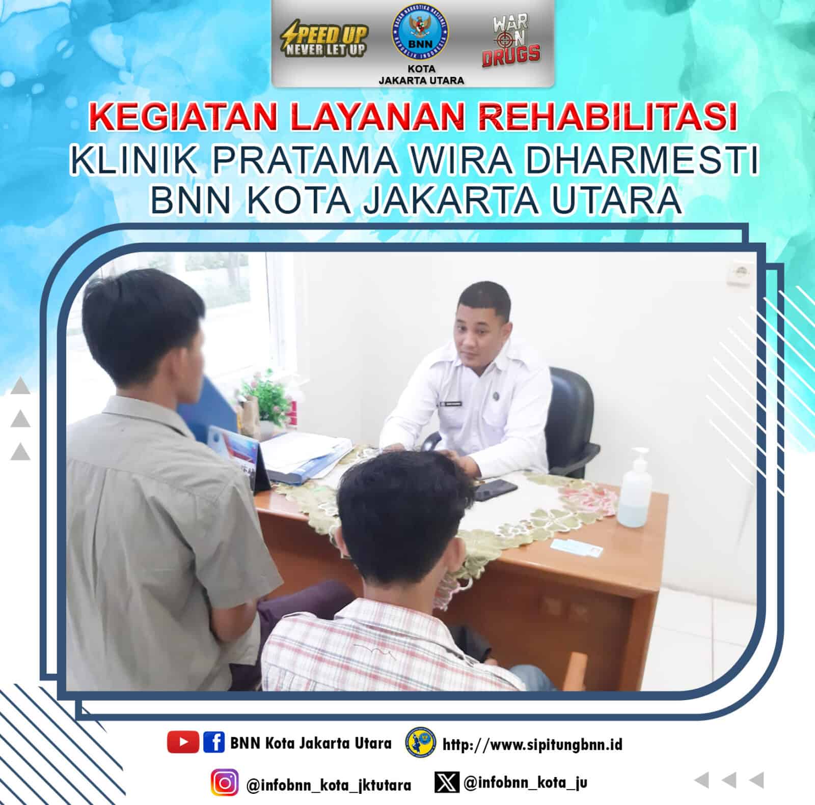 Kegiatan Layanan Rehabilitasi Klien Voluntary di Klinik Wira Dharmmesti BNN Kota Jakarta Utara Kegiatan Layanan Rehabilitasi Klien Voluntary di Klinik Wira Dharmmesti BNN Kota Jakarta Utara
