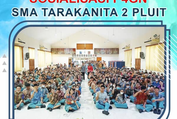Sosialisasi P4GN di SMA Tarakanita 2 Pluit Konsep Otomatis
