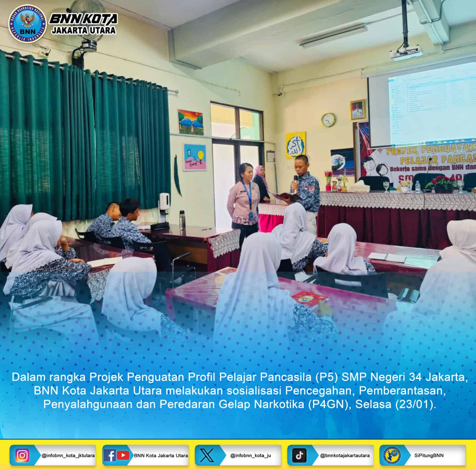 SOSIALISASI P4GN DALAM RANGKA PROJEK PENGUATAN PROFIL PELAJAR PANCASILA (P5) SMP NEGERI 34 JAKARTA SOSIALISASI P4GN DALAM