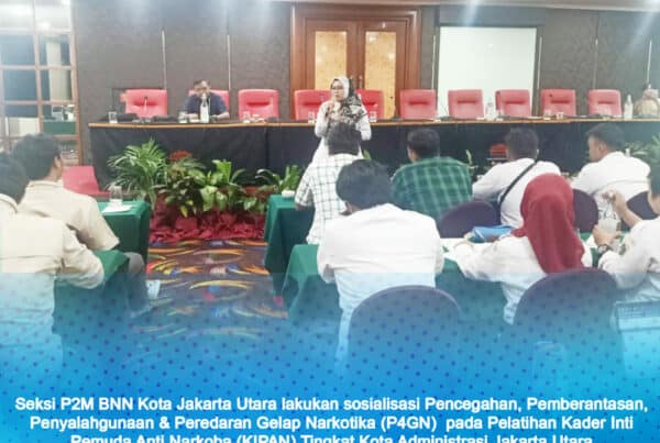 SOSIALISASI P4GN PADA KEGIATAN KIPAN TINGKAT KOTA ADMINISTRASI JAKARTA UTARA