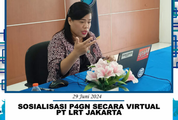 SOSIALISASI P4GN SECARA VIRTUAL PT LRT JAKARTA SOSIALISASI P4GN SECARA VIRTUAL PT LRT JAKARTA