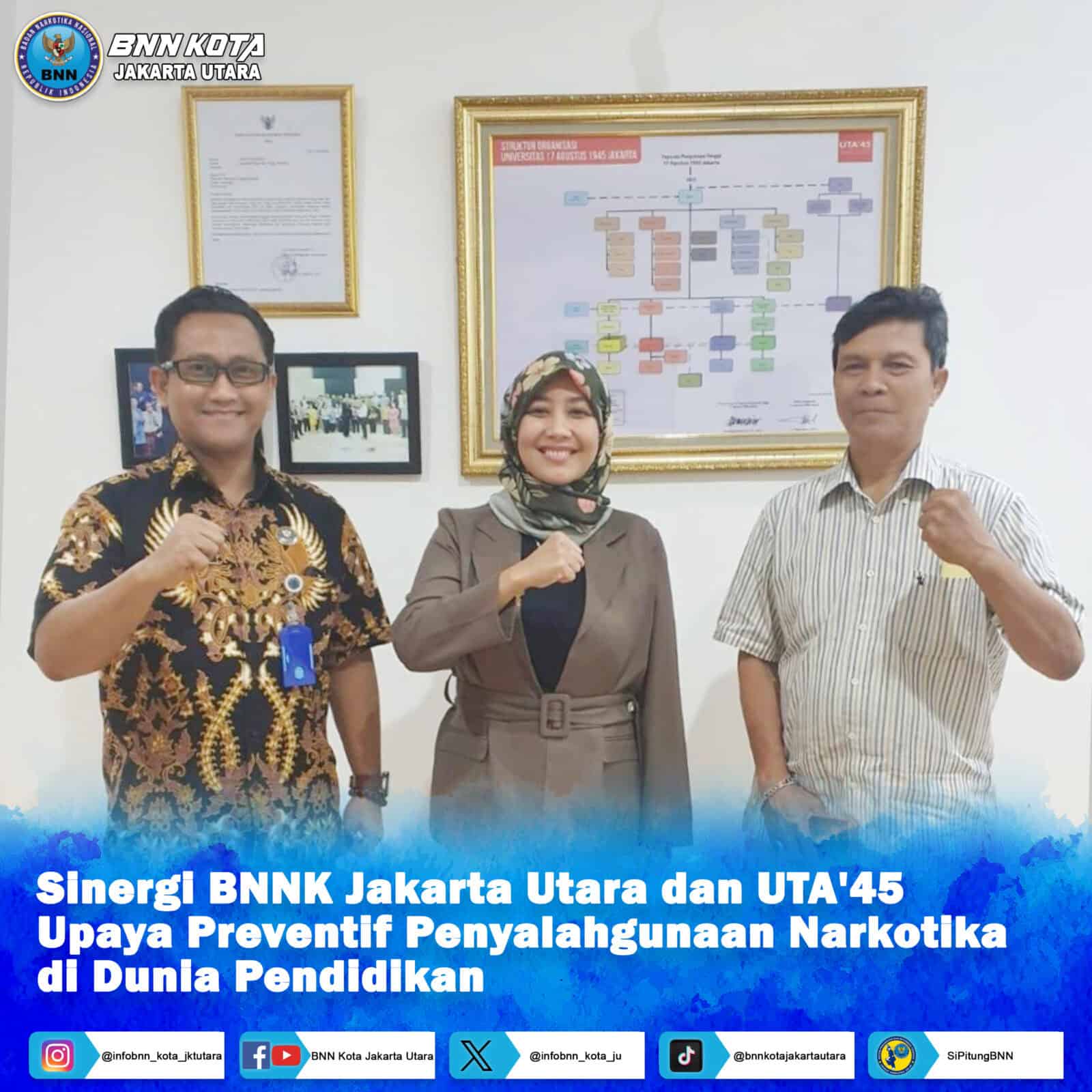 Sinergi BNNK Jakarta Utara dan UTA'45: Upaya Preventif Penyalahgunaan Narkotika di Dunia Pendidikan 2. Sinergi BNNK Jakarta Utara dan UTA’45: Upaya Preventif Penyalahgunaan Narkotika di Dunia Pendidikan