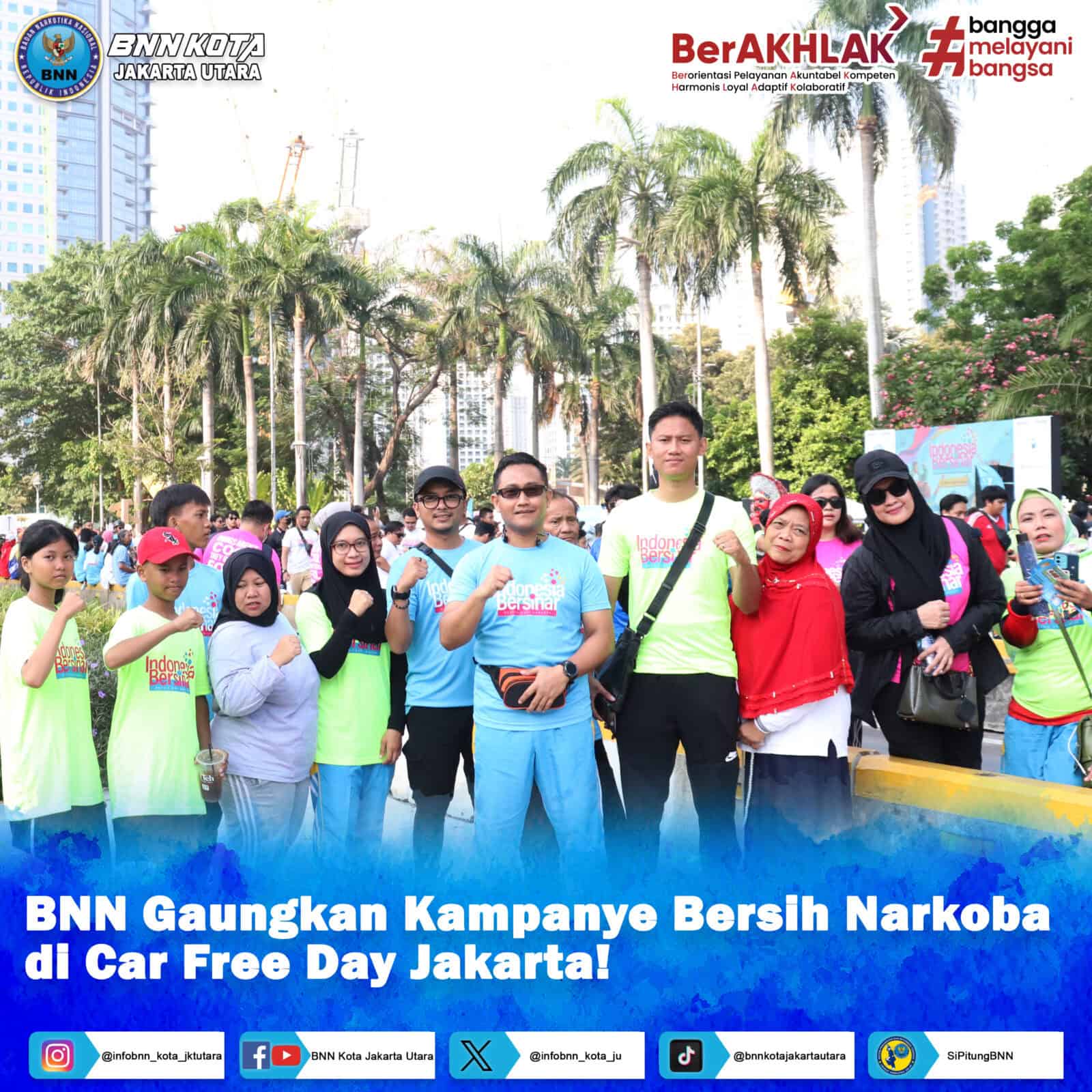BNN Gaungkan Kampanye Bersih Narkoba di Car Free Day Jakarta! BNN Gaungkan Kampanye Bersih Narkoba di Car Free Day Jakarta!