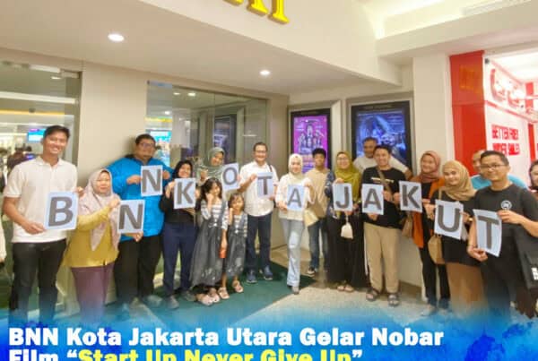 “BNN Kota Jakarta Utara Gelar Nonton Bersama Film ‘Start Up Never Give Up’, Apresiasi Mantan Pecandu yang Kembali Berkarya”