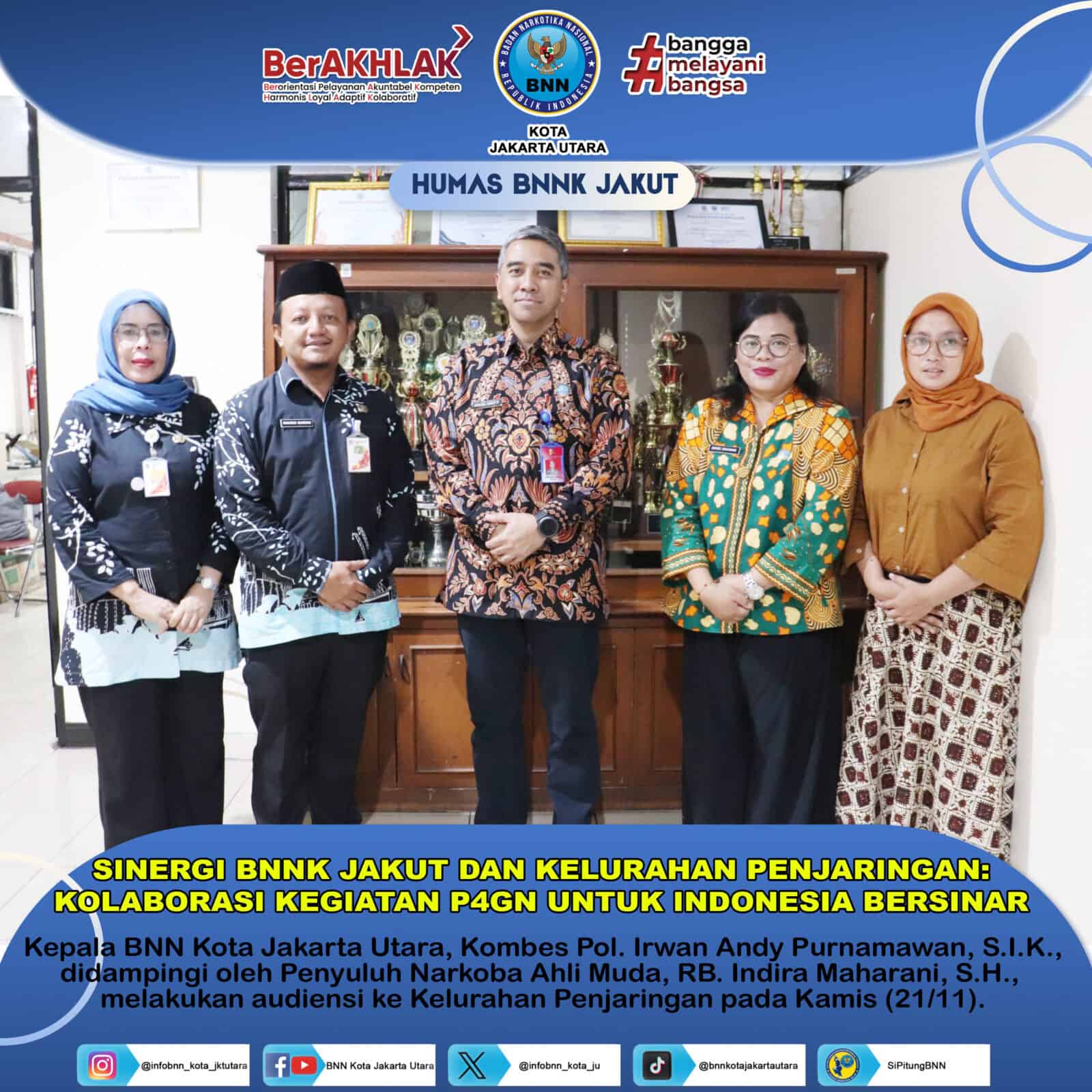 Sinergi BNNK JAKUT dan Kelurahan Penjaringan: Kolaborasi Kegiatan P4GN untuk Indonesia Bersinar Sinergi BNNK JAKUT dan Kelurahan Penjaringan: Kolaborasi Kegiatan P4GN untuk Indonesia Bersinar