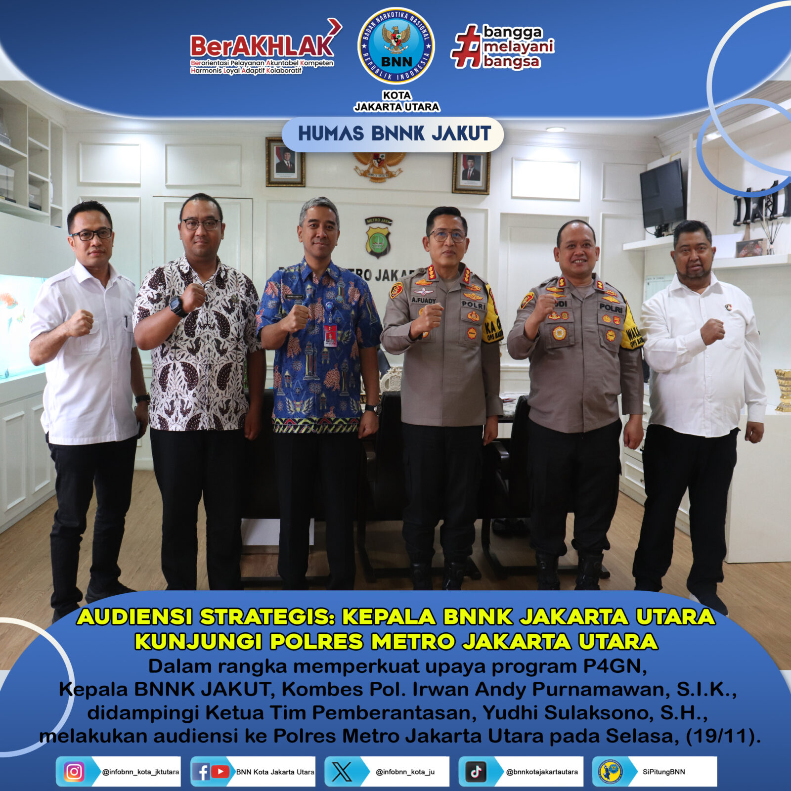 AUDIENSI BNNK JAKUT KE POLRES METRO JAKARTA UTARA AUDIENSI BNNK JAKUT KE POLRES METRO JAKARTA UTARA
