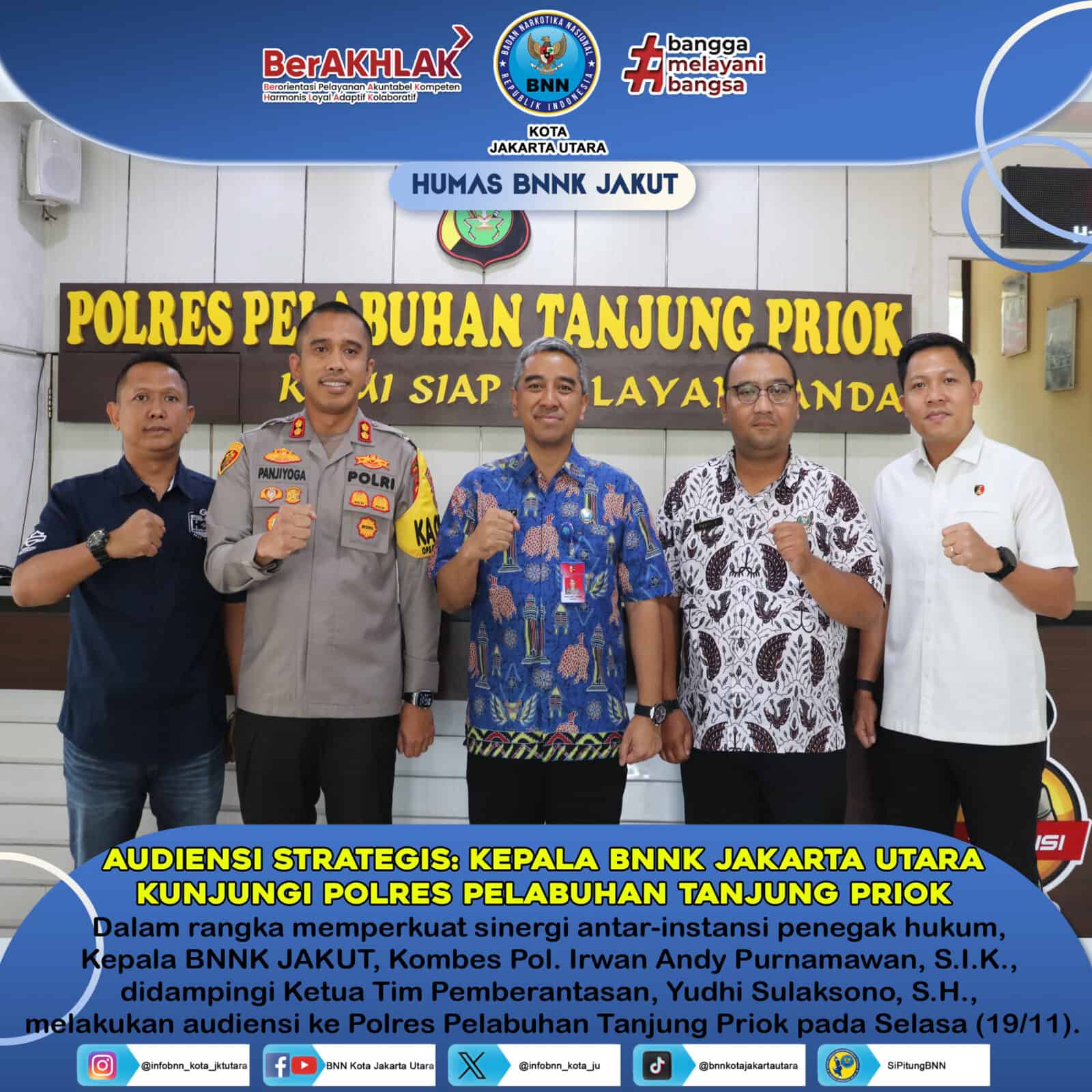 AUDIENSI BNNK JAKUT KE POLRES PELABUHAN TANJUNG PRIOK AUDIENSI BNNK JAKUT KE POLRES PELABUHAN TANJUNG PRIOK