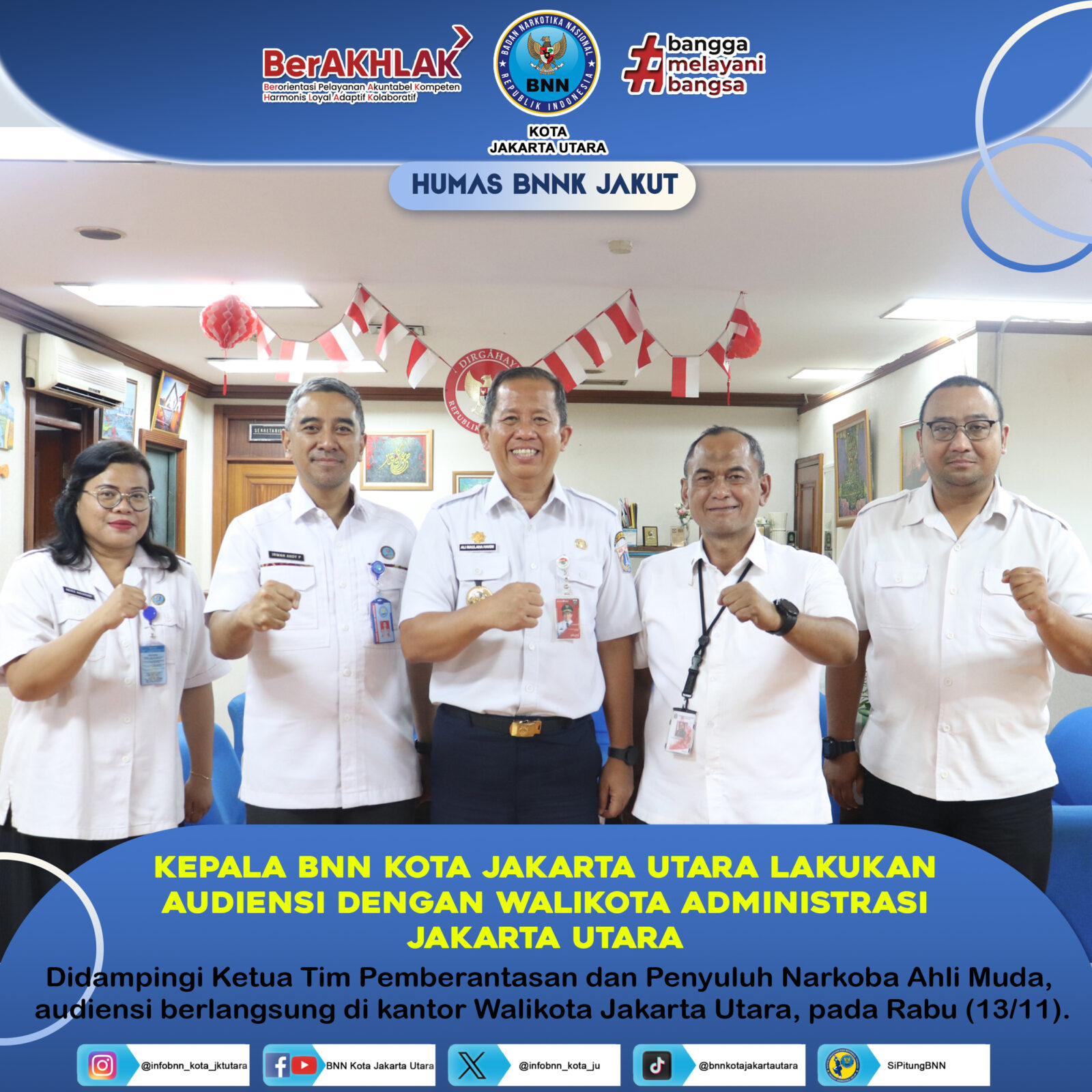 KEPALA BNNK JAKUT AUDIENSI DENGAN WALIKOTA JAKARTA UTARA KEPALA BNNK JAKUT AUDIENSI DENGAN WALIKOTA JAKARTA UTARA