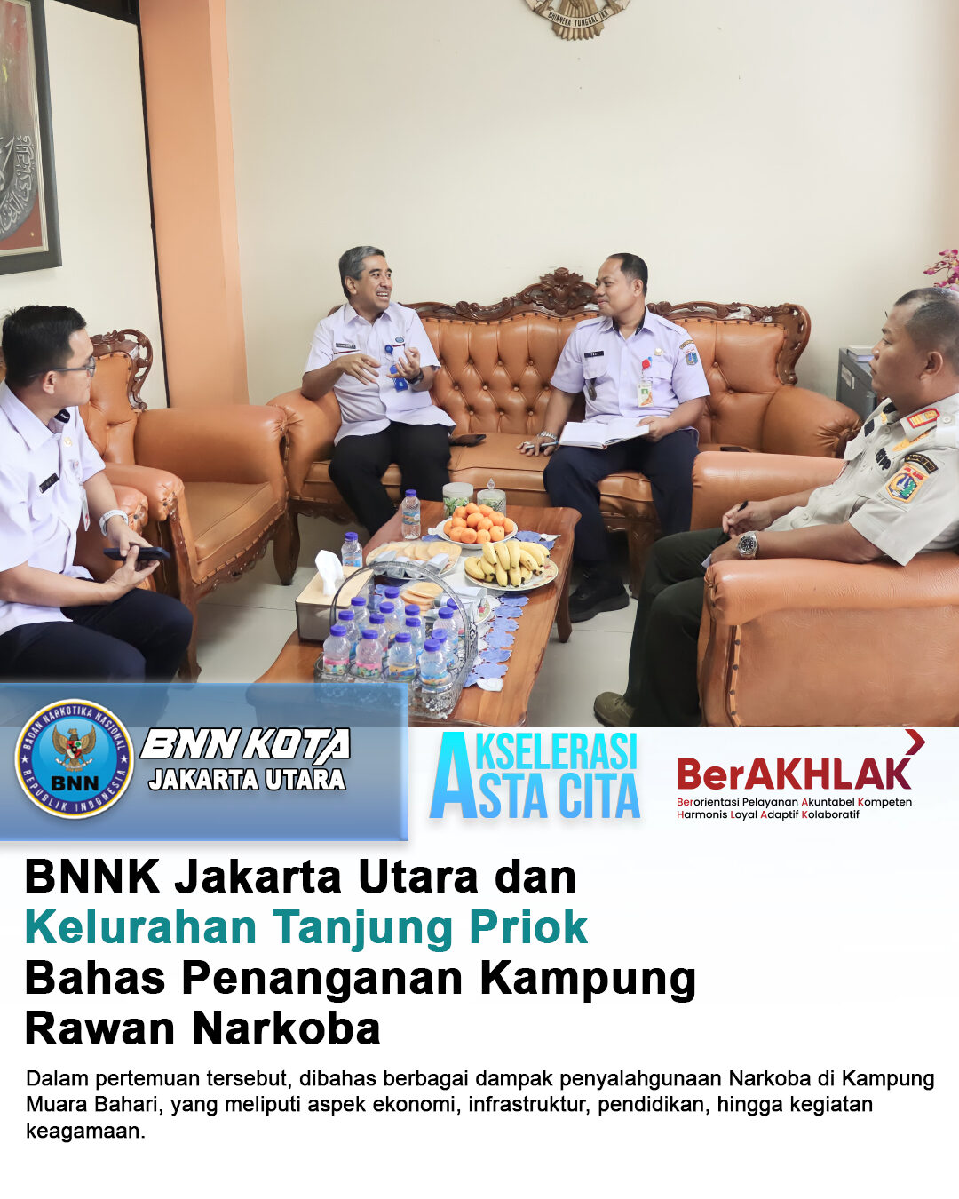 BNNK Jakarta Utara dan Kelurahan Tanjung Priok Bahas Penanganan Kampung Rawan Narkoba BNNK Jakarta Utara dan Kelurahan Tanjung Priok Bahas Penanganan Kampung Rawan Narkoba